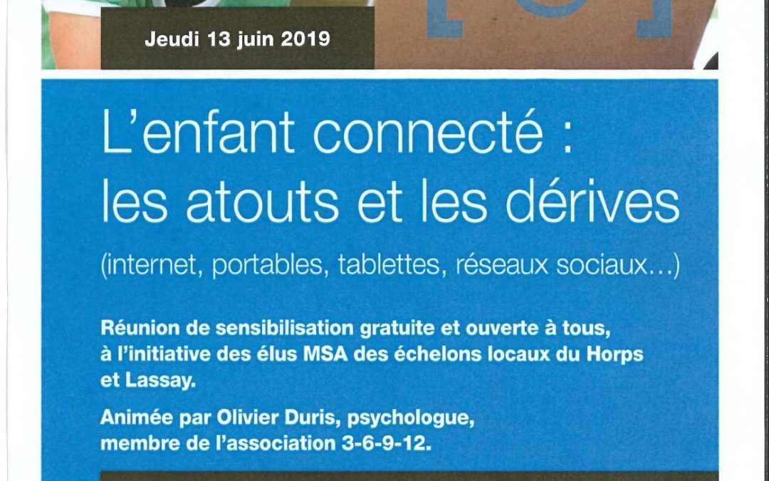 « L’enfant connecté : les atouts et les dérives »